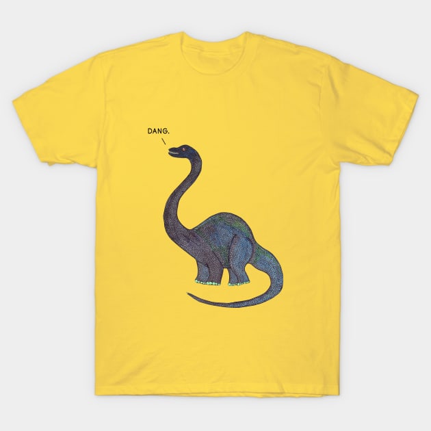 Dang Dino T-Shirt by melikeozmen